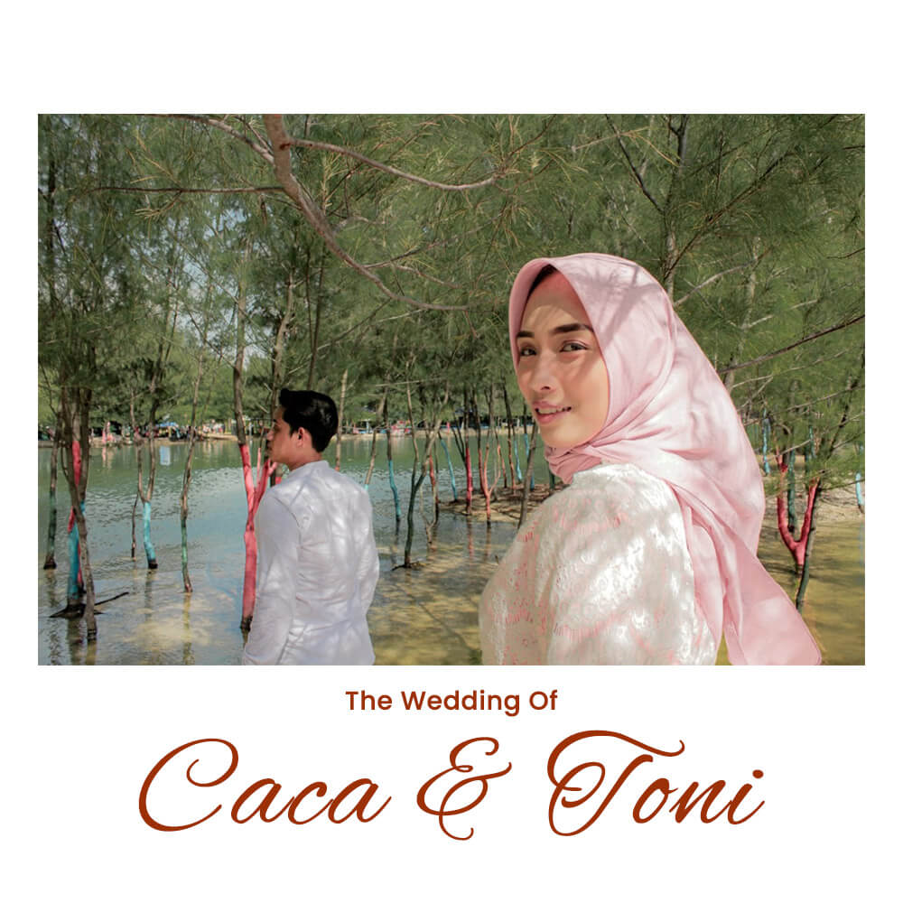 The Wedding of Caca & Toni