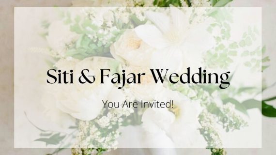 Siti & Fajar Wedding