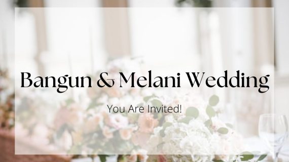 Bangun & Melani Wedding