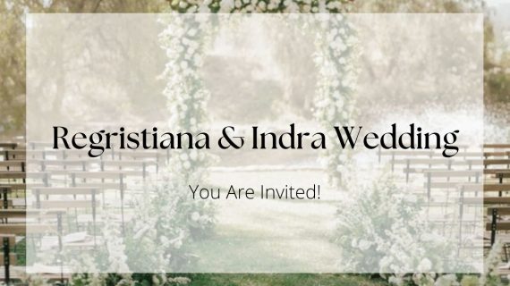 Regristiana & Indra Wedding